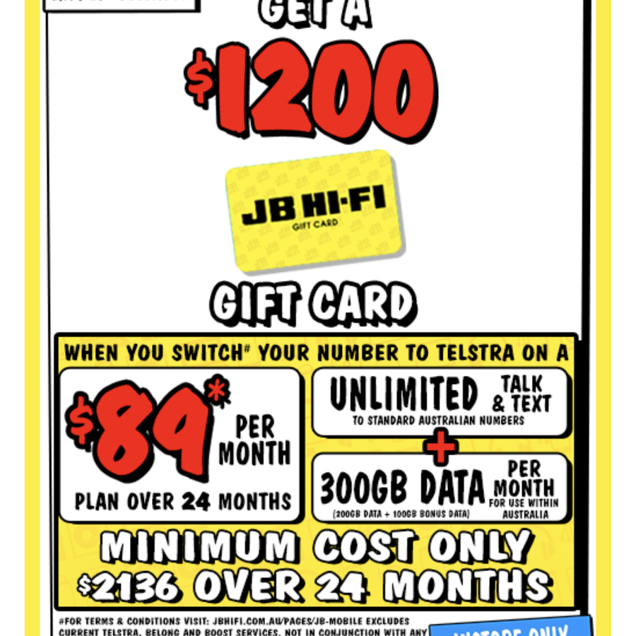 1 200 JB Hi Fi Gift Card with Telstra 89 300GB Per Month 24