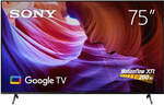 Sony 75" X85K BRAVIA LED 4K UHD HDR Google TV [2022] $1,836, 65" $1,356, 75" X90K $1,996 + Delivery ($0 C&C) @ JB Hi-Fi