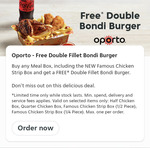 Bonus Double Fillet Bondi Burger with Any Chicken Meal Box Purchase @ Oporto via Menulog