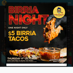 $5 Birria Tacos on 9 Oct - Dine-in Only, Bookings Required @ Hecho En Mexico