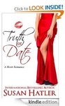 Free Kindle Book - Truth or Date by Susan Hatler