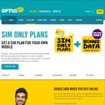 Optus Sim Only Bonus Data Deal (Online Only) - 500MB on $30 Plan, 1GB $40 Plan, 2GB $60 Plan