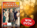 Win 1 of 5 DVD 'Indian Summers' Prize Packs from Wyza