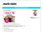Subscribe Today - First 3 Issues of Marie Claire for $6