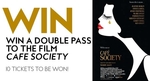 Win 1 of 10 Double Passes to Cafe Society from Fashion Weekly