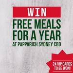 Win 1 of 24 PappaRich VIP Cards (Entitles Each Winner to 1 Free Meal Every Month for 12 Months)
