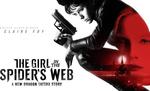 Win An In-Season Double Pass to The Girl in The Spider's Web from Nova 