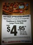 Domino's Customer Appreciation Weekend $4.95 Large Pizza