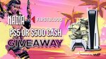 Win a PS5 or $500 from Nadia X Firstblood and Vast.gg