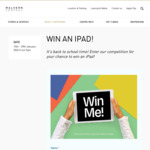 Win an iPad for Back To School from Malvern Central/Highpoint Centre/Marrickville Metro/Rouse Hill Town Centre [VIC/NSW]