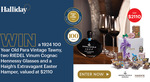 Win a Seppeltsfield 1924 100 Year Old Para Vintage Tawny, 2x Cognac Glasses and a Haigh's Easter Hamper from Halliday