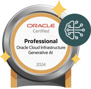 Free Certification: OCI 2024 Generative AI Professional Certification ...