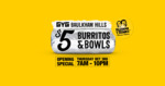 [NSW] $5 Burritos & Bowls @ Guzman y Gomez (Baulkham Hills)