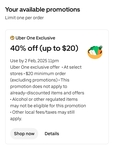 [Uber One] 40% off (up to $20) at Select Stores @ Uber Eats