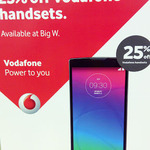 All Vodafone Prepaid Handsets - 25% off at Big W