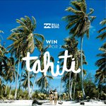 Win a Trip for 2 to Tahiti Worth $7330 from Billabong