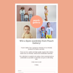 Win a $500 Kidswear Voucher from Peach Gallery