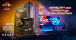 Win an AMD Ryzen 3000 with MSI X570 PC Build from MSI/AMD