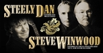 2 for Price of 1 - Steely Dan and Steve Winwood Tix - MEL , ADL & SYD (2 for $152.50)