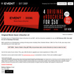 4x Original Movie Saver eVoucher $50 @ Events Cinema