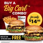 [VIC, NSW] Buy A Big Carl Combo for $14.95 & get an extra Big Carl Burger Free (Must Mention Facebook Advertisement) @ Carl's Jr