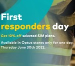 First Responders Day: 10% off $45/Month and above Optus Choice Plus Packaged Plan for 12 Months @ Optus in-Store Only