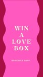 Win 1 of 12 The Love Boxes from Homesick Shop
