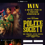 Win 1 of 30 Double Passes to a Screening of Polite Society in Melb/Syd/Perth from Daily Mail [Open Aus-Wide but No Travel]
