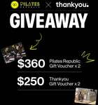 Win 1 of 2 $360 Pilates Republic Gift Vouchers + $250 Thankyou Gift Vouchers from Thankyou Australia + Pilates Republic