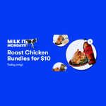 Woolworths Roast Chicken Bundles $10 @ MILKRUN