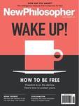New Philosopher Magazine - Buy First Issue for $15 Get Second Issue for Free