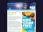 IMAX Melbourne - Kids Come Free with Every Full Paying Adult