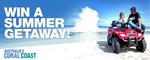 Win a WA Coral Coast Summer Getaway (WA Only)