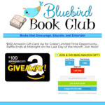 Win a $100 Amazon Gift Card from Bluebird Book Club (Ends today)