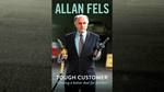 Win 1 of 5 copies of The Book 'Tough Customer' by Allan Fels Worth $34.99 Each from Money Magazine / Rainmaker Group