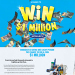 Win $10000 or $1000000 from Monarch