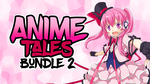 [PC] Steam - Anime Tales Bundle 2 (7 games) - $4.59 (was $103.39) - Fanatical