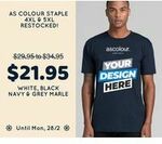 AS Colour Staple Custom Print T-Shirt - 4XL & 5XL $19.75 (RRP $34.95) Shipped @ Tee Junction
