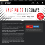 Half Price Tuesdays (Cinebuzz Members Only) e.g. 4DX $16.50 @ Event Cinemas