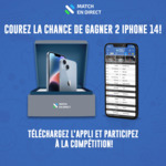 Win 1 of 2 iPhone 14 Phones from Match en Direct