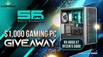 Win a PC Worth $1000 from Vast/Soul Runner Gaming