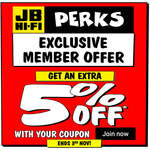 [Perks] Extra 5% off (Exclusions Apply) + Delivery ($0 C&C) @ JB Hi-Fi