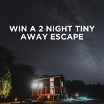 Win a Two-Night Stay at a Tiny Away Tiny Home of Your Choice from Tiny Away