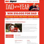 Repco Dad of The Year - Win $10,000 Cash