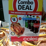 Coles Combo Deal - Roast Chicken and 1.25L Drink for $9. Save $4.70. Nationwide This Wed to Fri