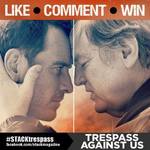 Win 1 of 10 Double Passes to Trespass Against Us from STACK