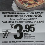 Domino's Customer Appreciation Day - Traditional/Value Pizzas From $3.95 [Liverpool, NSW]