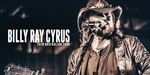 (VIC) Billy Ray Cyrus Live $69.90 (Was $101.14) Plus Booking Fees @ Lasttix