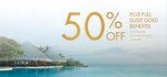 50% off Best Rates at Dusit Hotels (Maldives, Thailand, Manila, Abu Dhabi) + Full Gold Benefits