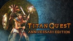 [PC] Steam - Titan Quest Anniversary Edition - $5.39 AUD - Fanatical